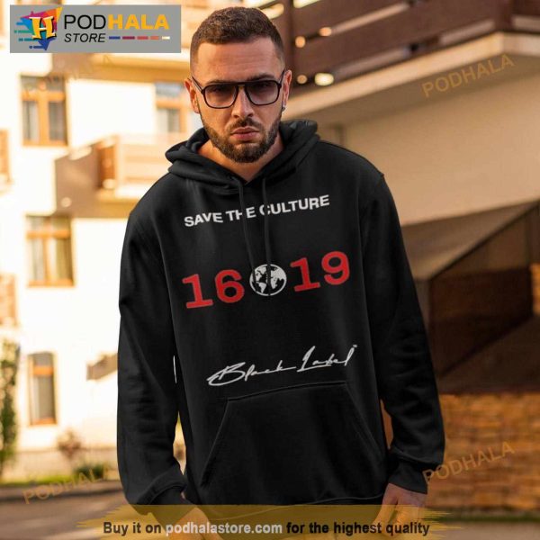 Ryan Clark Black Label Save The Culture 1619 Shirt