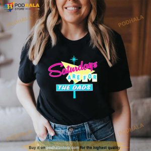 Saturdays Are For The Dads Retro Shirt 3