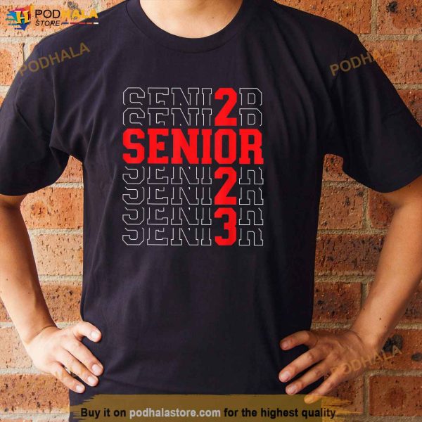 Senior 2023 College University High School Graduation Class Shirt