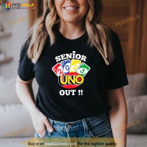 Senior 2023 Uno Out Funny Class Of 2023 Shirt