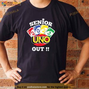 Senior 2023 Uno Out Funny Class Of 2023 Shirt 2