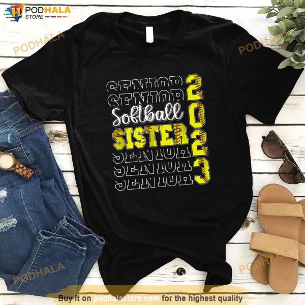 Senior Softball Sister 2023 Sport Lover Proud Graduation Shirt