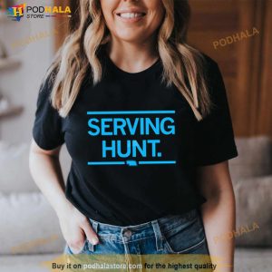 Serving Hunt Shirt 2