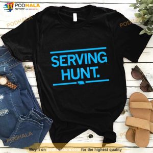 Serving Hunt Shirt 3