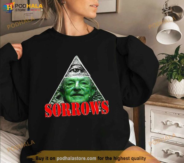 Shadow Of Sorrows George Soros Funny Shirt
