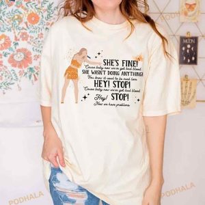 She Wasn't Doing Anything Shirt, She's Fine, Eras Tour Shirt