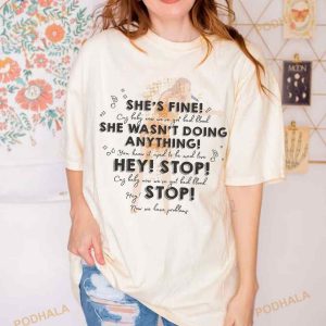 She's Fine She Wasn't Doing Anything Shirt, Eras Tour Tee, Bad Blood Version Shirt