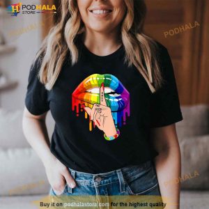 Shut The Fuck Up Dripping Rainbow Lips Hand Gay Pride Lgbt Shirt 2