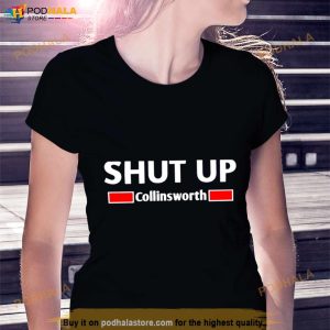 Shut Up Collinsworth Shirt 2