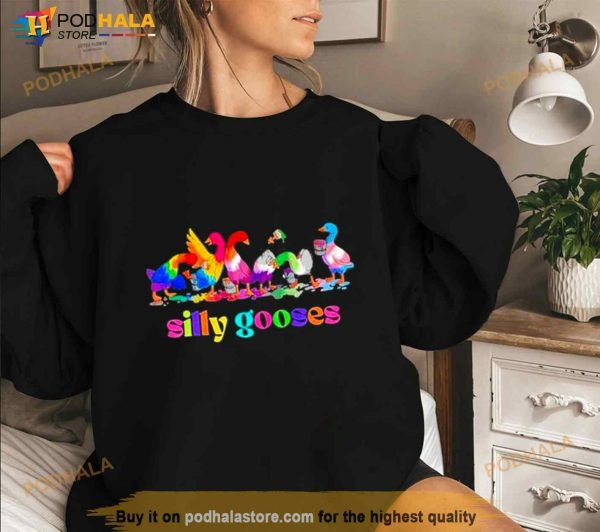 Silly Gooses LGBT Shirt