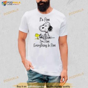Snoopy And Woodstock It's Fine I'm Fine Everything Fine Shirt 2