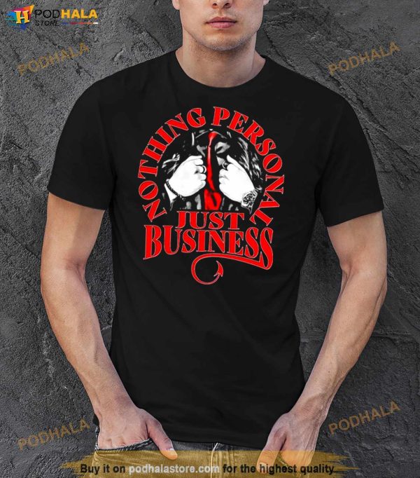 Sonya Deville Just Business Nothing Personal Shirt