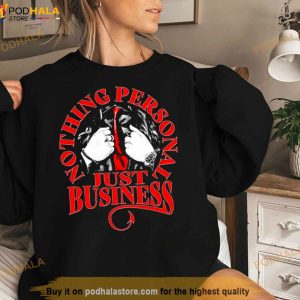 Sonya Deville Just Business Nothing Personal Shirt 2