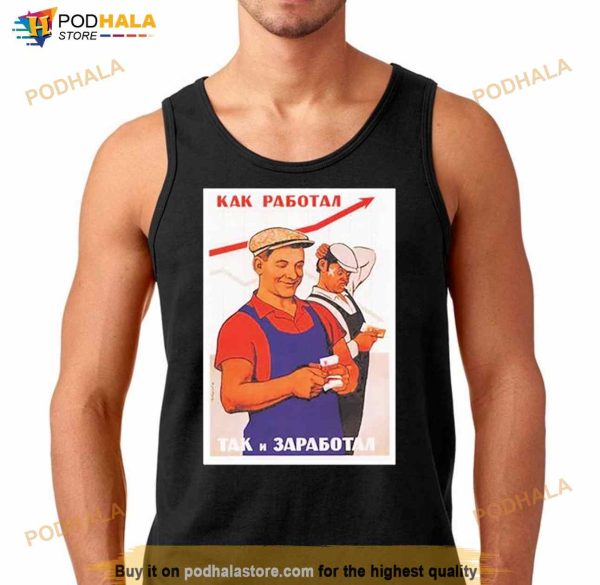 Soviet Paycheck Shirt