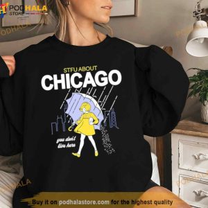 Stfu Chicago You Don't Live Here Shirt 2