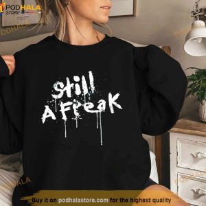 Still A Freak Korn Shirt 3