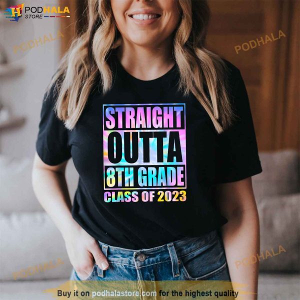 Straight Outta 8th Grade Class of 2023 Shirt, Eighth Graduation Gift