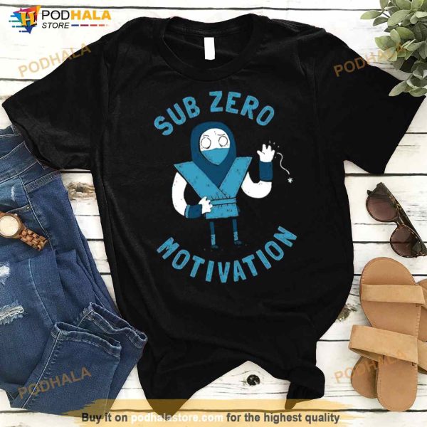 Sub Zero Motivation Mortal Kombat Shirt