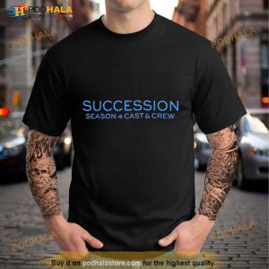 Succession Season 4 Cast And Crew Shirt