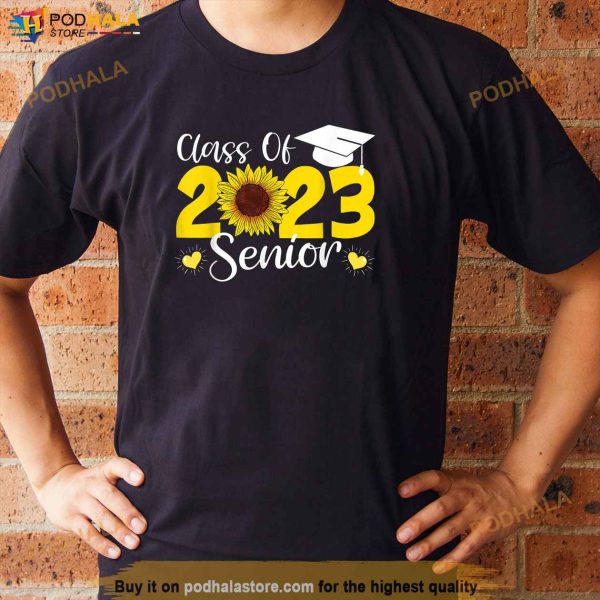 Sunflower Graduation Senior Class of 2023 Graduate 23 Shirt