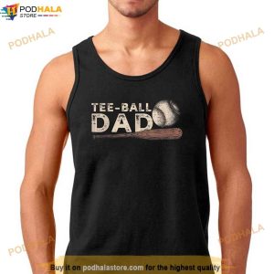 Tball Dad Shirt Tball Dad Tee Ball Daddy Sport Fathers Day Shirt 2