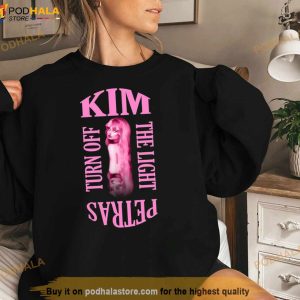 Tell Me It’s A Nightmare Turn Off The Light Kim Petras Shirt