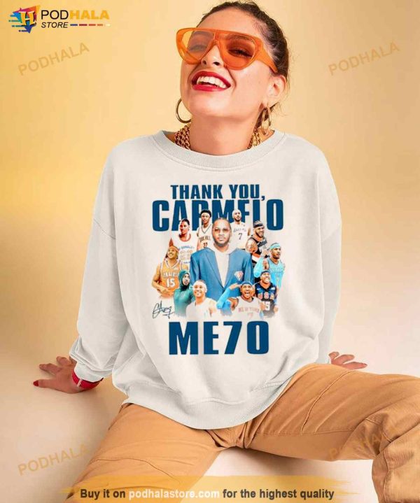 Thank You Carmelo Me70 signature Shirt