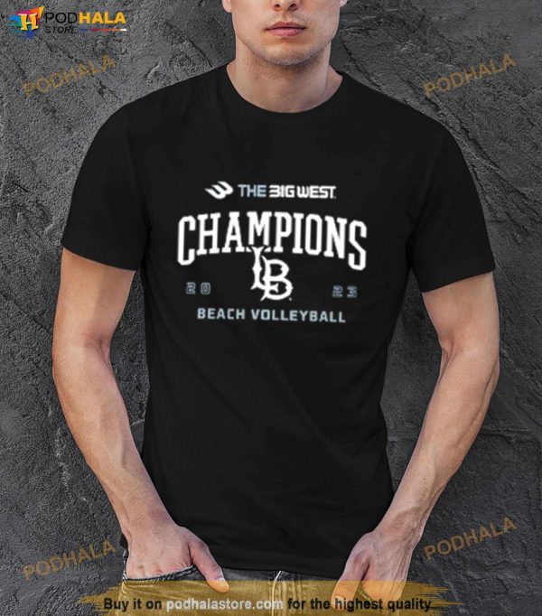 The Big West Beach Volleyball Long Beach Champions 2023 Shirt