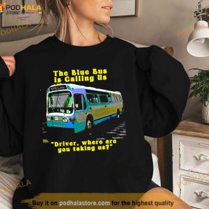 The Blue Bus Is Calling Us The Doors Shirt 2