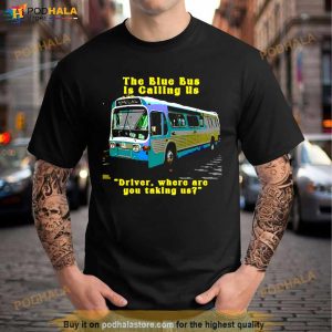 The Blue Bus Is Calling Us The Doors Shirt 3