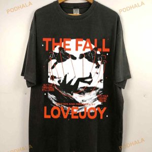 The Fall Lovejoy Tour 2023 Shirt The Fall Gift For Men Women 2