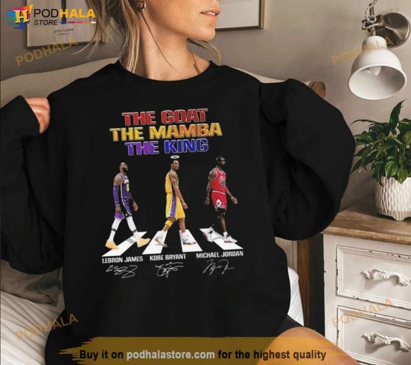 The Goat The Mamba The King Lebron James Kobe Bryant Michael Jordan Signatures Shirt