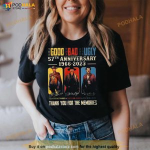 The Good The Bad And The Ugly 57th Anniversary 1966 – 2023 Thank You For The Memories Signatures Vintage Shirt