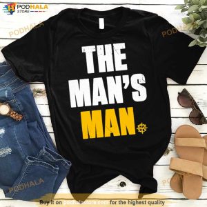 The man’s man T shirt