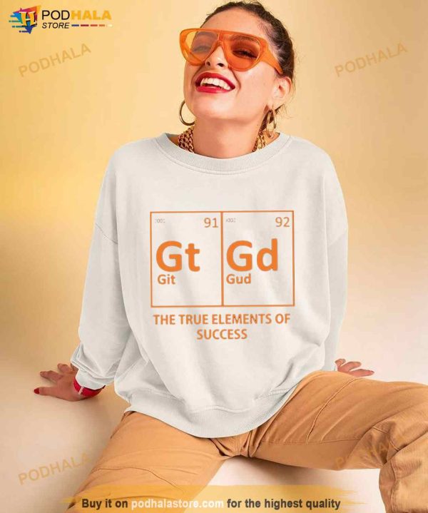 The True Elements Of Success Shirt