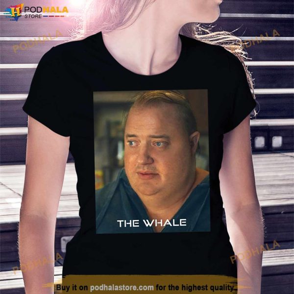 The Whale Movie 2022 Brendan Fraser shirt