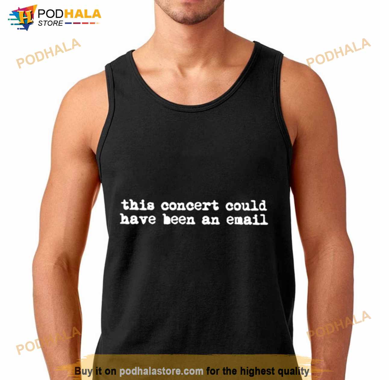 This Concert Could Have Been An Email Shirt This Concert Could Have Been An Email Shirt