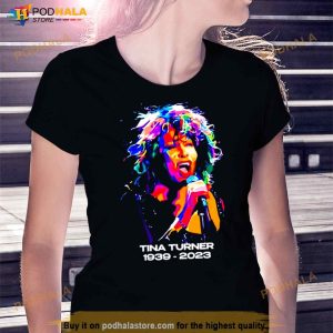 Tina Turner 1939 2023 Memorial Shirt 3
