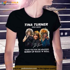 Tina Turner 1939 2023 Thank You For The Memories Queen Of Rock 'n' Roll Shirt 3