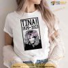Tina Turner Musical Souvenir 1939 2023 Shirt