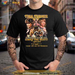 Tina Turner The Queen Of Rock N Roll Simply the best 1939 2023 signature Shirt