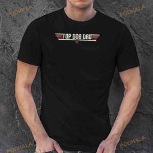 Top Dog Dad Funny Vintage 80s Gift Dog Father Fathers Day Shirt