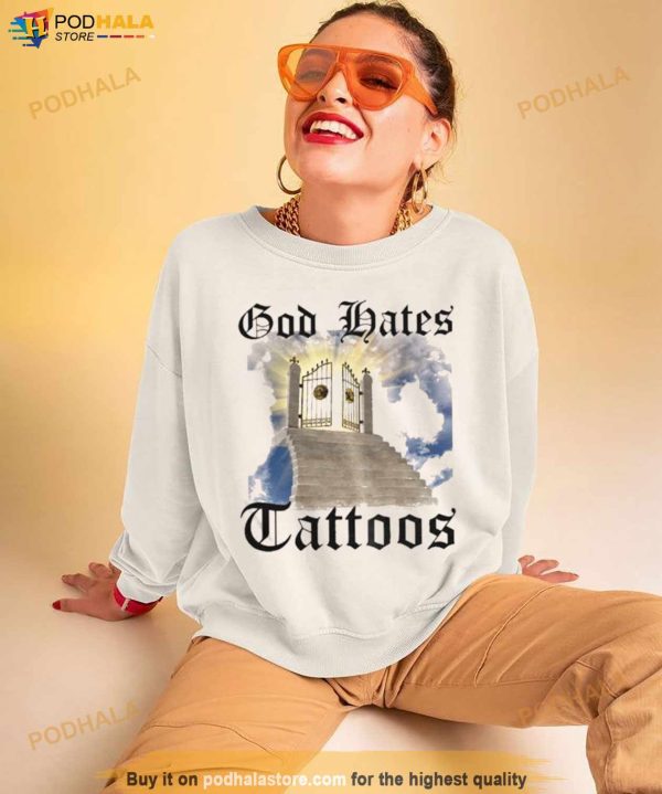 Trashcanpaul White God Hates Tattoos Shirt