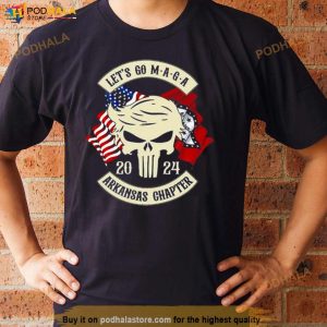Trump Skull Let's Go Maga 2024 Arkansas Chapter Shirt 2