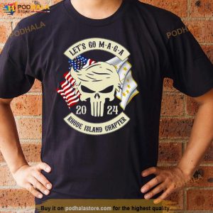 Trump Skull Let's Go Maga 2024 Rhode Island Chapter Shirt 2