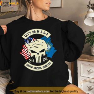 Trump Skull Let’s Go Maga 2024 South Dakota Chapter Shirt