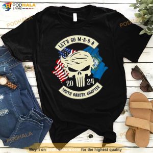 Trump Skull Let's Go Maga 2024 South Dakota Chapter Shirt 2