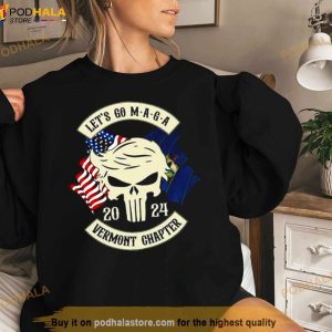 Trump Skull Let’s Go Maga 2024 Vermont Chapter Shirt