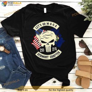 Trump Skull Let's Go Maga 2024 Vermont Chapter Shirt 3