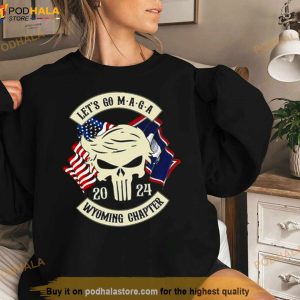 Trump Skull Let's Go Maga 2024 Wyoming Chapter Shirt 2